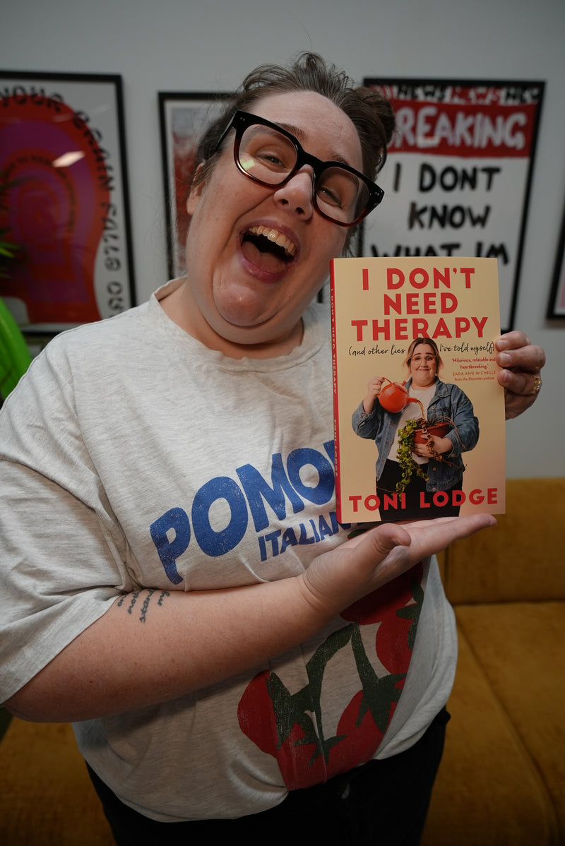 I DON’T NEED THERAPY (and other lies I've told myself) SIGNED