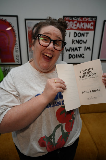 I DON’T NEED THERAPY (and other lies I've told myself) SIGNED