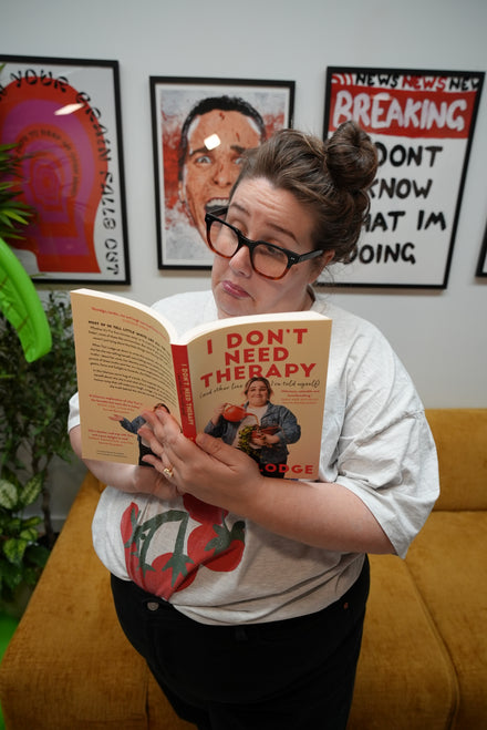 I DON’T NEED THERAPY (and other lies I've told myself) SIGNED